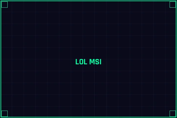 LOL MSI赛区对抗 - 竞博